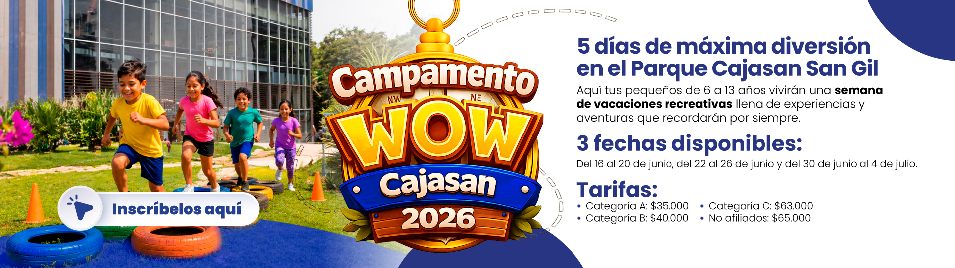Banner de: Ir a un enlace sin título: /agendate/eventos-recreativos/vacaciones-recreativas-san-gil