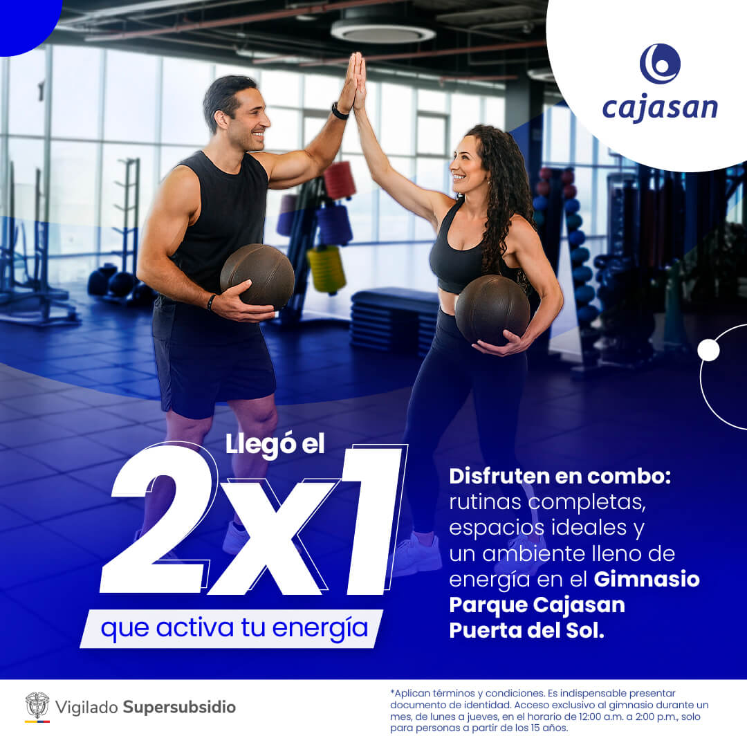 2x1 en el Gimnasio Parque Cajasan Puerta del Sol