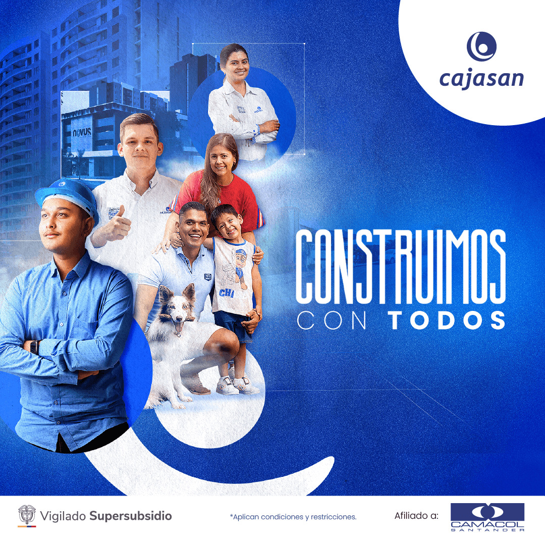 anner institucional de Cajasan con el eslogan ‘Construimos con todos’. Aparecen personas representando trabajadores, familias y comunidad, sobre un fondo azul con edificios modernos. Incluye el logo de Camacol Santander y la marca Cajasan