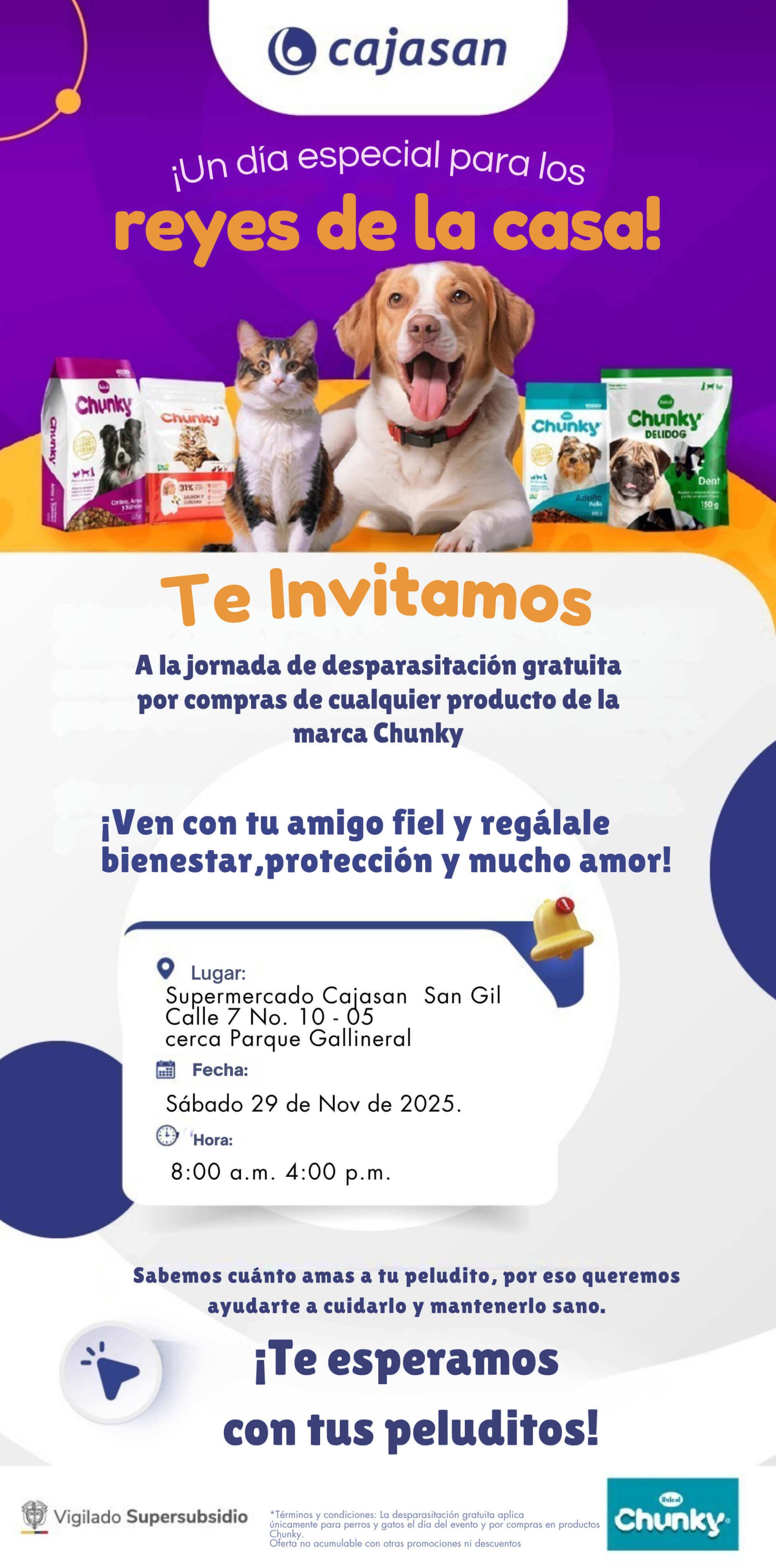Invitación Cajasan a jornada gratuita de desparasitación para perros y gatos por compras de productos Chunky, en el supermercado Cajasan San Gil